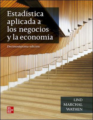 Estad&iacute;stica Aplicada a los Negocios y la Econom&iacute;a