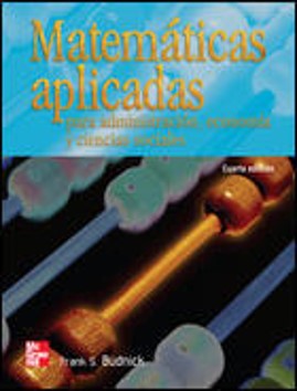 Matem&aacute;ticas Aplicadas para Administraci&oacute;n, Econom&iacute;a y Ciencias